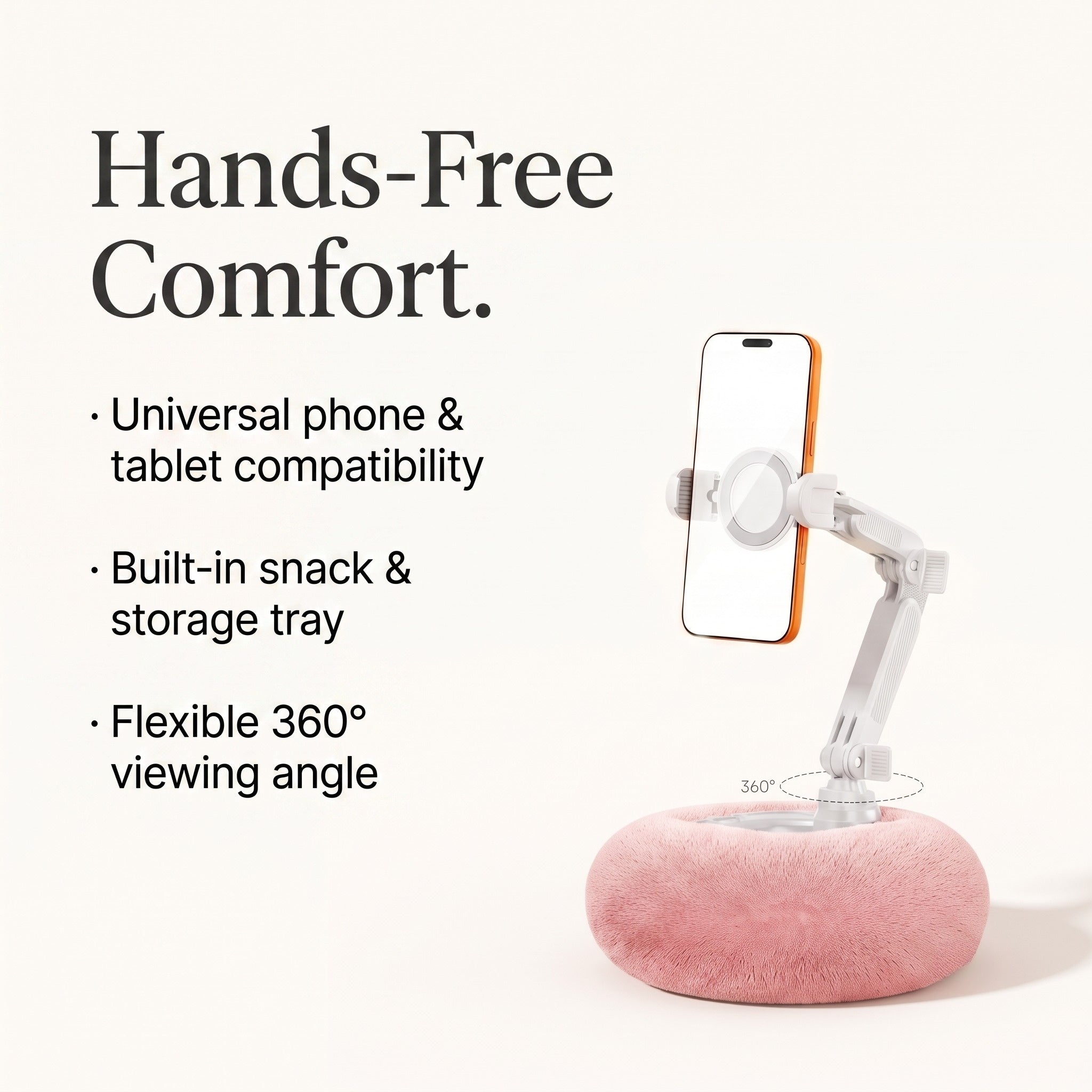 An infographic mockup of the Soft Pink pillow phone stand with text overlay reading Hands-Free Comfort, highlighting universal phone and tablet compatibility, built-in snack and storage tray, and a flexible 360-degree viewing angle